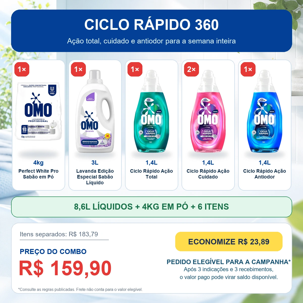 Kit OMO Ciclo Rápido 360
